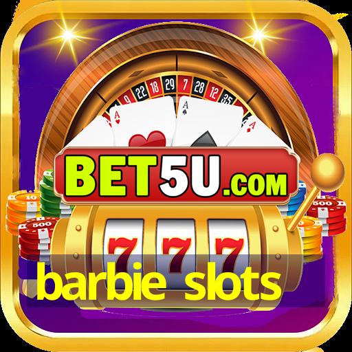 barbie slots